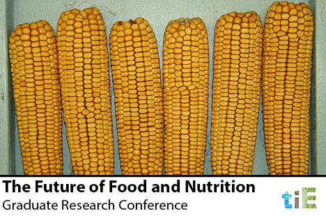 TIE_The Future of Food and Nutrition Graduate Student Research Conference